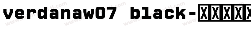 verdanaw07 black字体转换